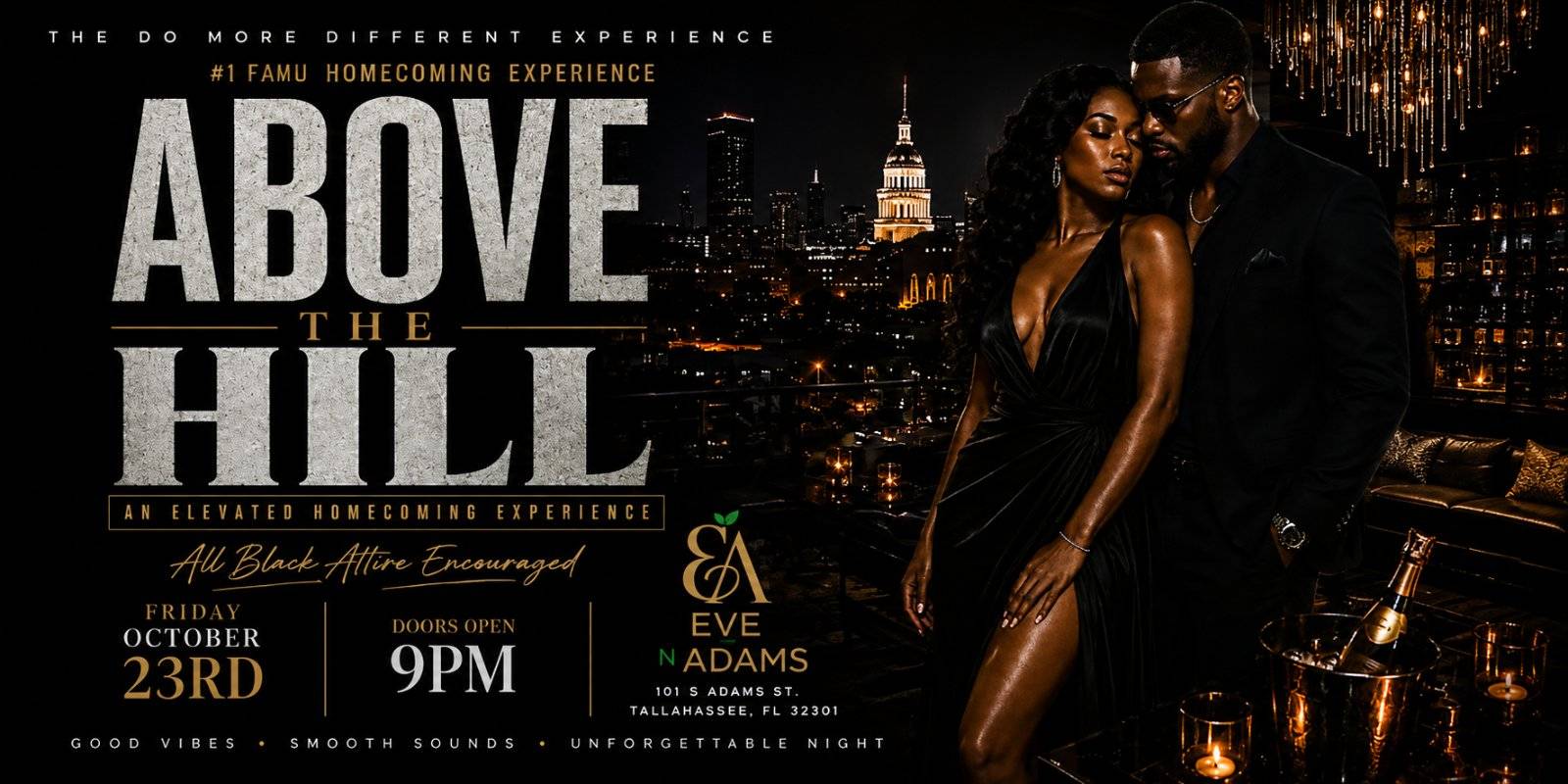 Above The Hill: An Elevated Homecoming Experience